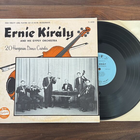 Ernie Király And His Gypsy Orchestra 20 Hungarian Dance Csárdás LP B&F S-608 - Picture 1 of 7